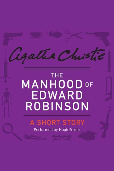 The Manhood of Edward Robinson - A Short Story - cover
