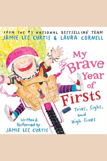 My Brave Year of Firsts - Tries Sighs and High Fives - cover