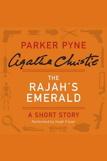 The Rajah's Emerald - A Parker Pyne Short Story - cover