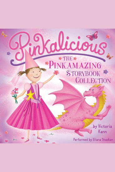 Pinkalicious: The Pinkamazing Storybook Collection - cover