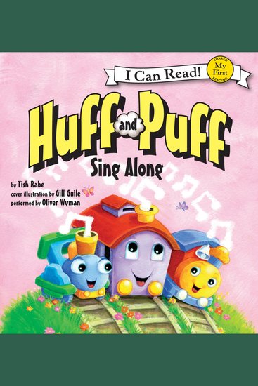 Huff and Puff Sing Along - My First I Can Read - cover