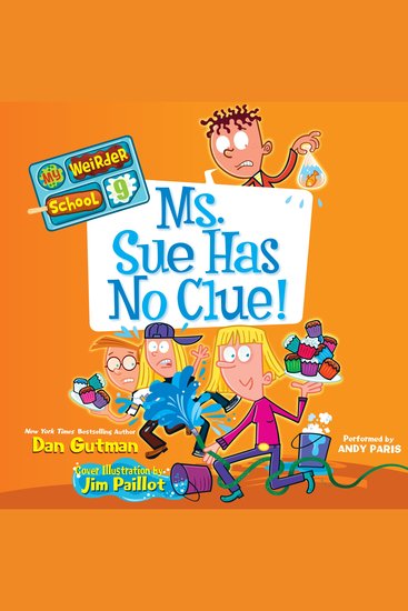 My Weirder School: Ms Sue Has No Clue! - cover