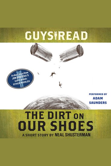 Guys Read: The Dirt on Our Shoes - A Short Story from Guys Read: Other Worlds - cover