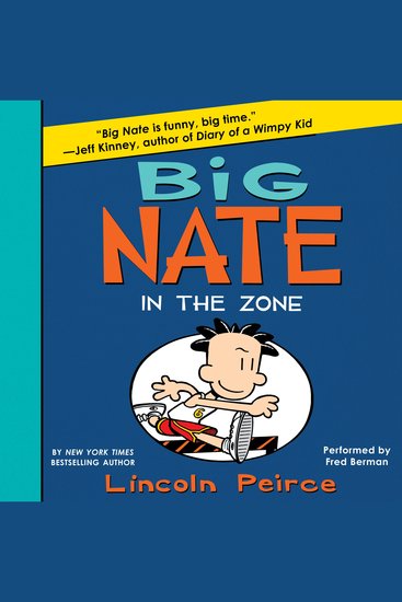 Big Nate: In the Zone - cover