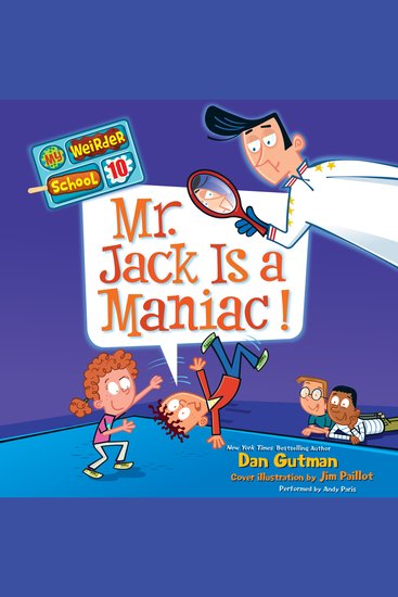 My Weirder School #10: Mr Jack Is a Maniac! - cover