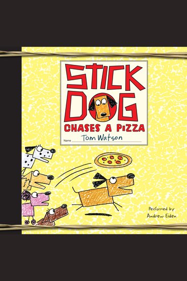 Stick Dog Chases a Pizza - cover