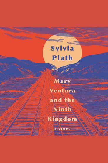 Mary Ventura and The Ninth Kingdom - A Story - cover