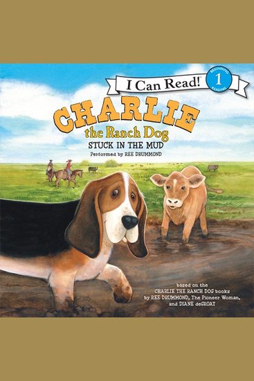 Charlie the Ranch Dog: Stuck in the Mud - cover