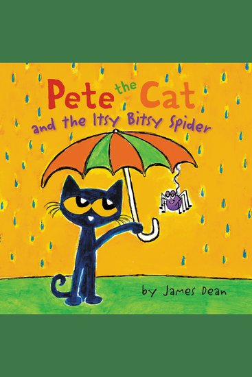 Pete the Cat and the Itsy Bitsy Spider - cover