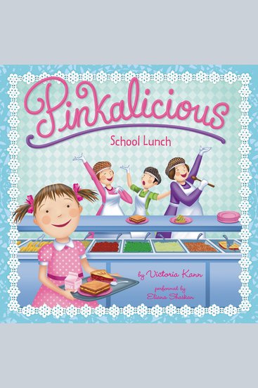 Pinkalicious: School Lunch - cover