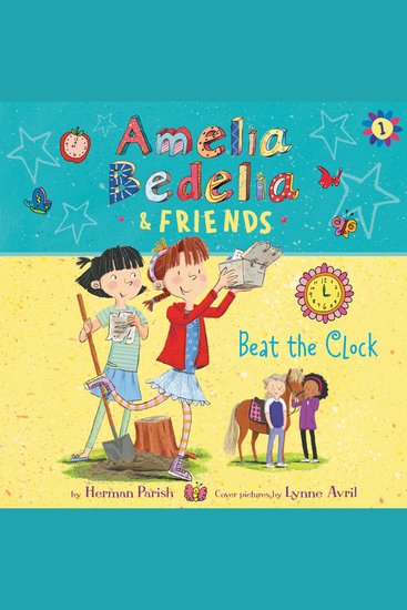 Amelia Bedelia & Friends: Beat the Clock - cover