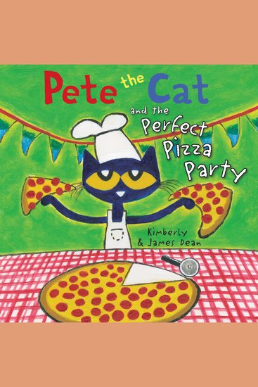 Pete the Cat and the Perfect Pizza Party - cover