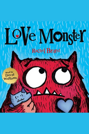 Love Monster: A delightfully illustrated children’s book about love and feelings – now a major TV series! - cover
