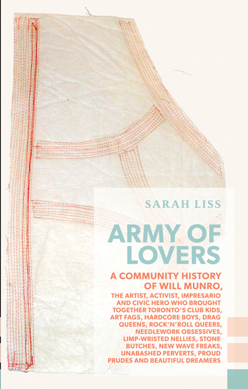Army of Lovers - A Community History of Will Munro - cover