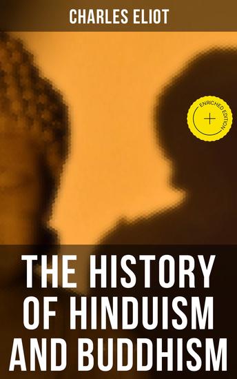 The History of Hinduism and Buddhism - Enriched edition All 3 Volumes - cover
