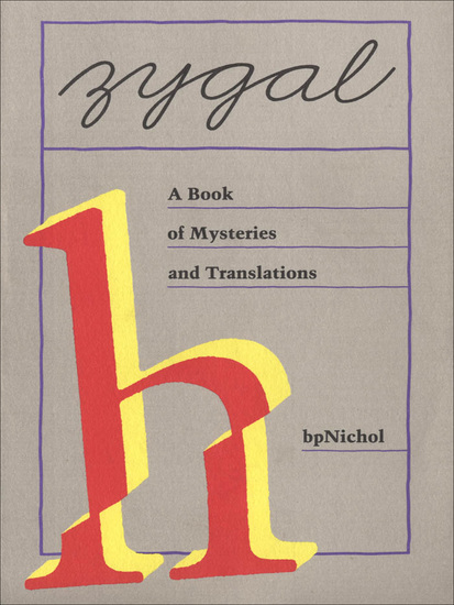 Zygal - A Book of Mysteries and Translations - cover
