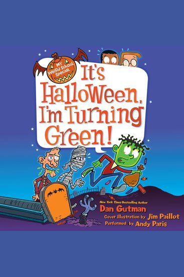 My Weird School Special: It's Halloween I'm Turning Green! - cover