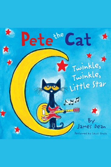 Pete the Cat: Twinkle Twinkle Little Star - cover