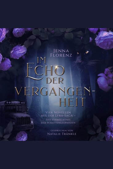 Im Echo der Vergangenheit - Lyra Saga Das Vermächtnis der Schattenleoparden - cover