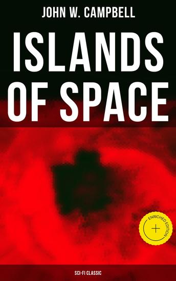 Islands of Space (Sci-Fi Classic) - Enriched edition Arcot Morey and Wade Series - cover