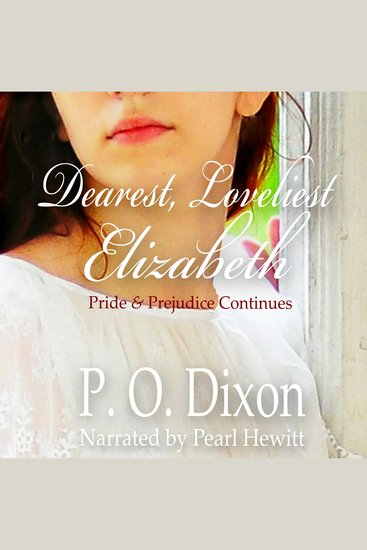 Dearest Loveliest Elizabeth - Pride and Prejudice Continues - cover