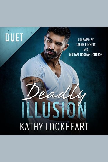 Deadly Illusion - A Suspenseful Standalone (Secrets and the City Book 1) - cover