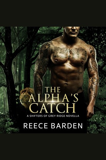The Alpha's Catch - A Shifter Romance Novella - cover