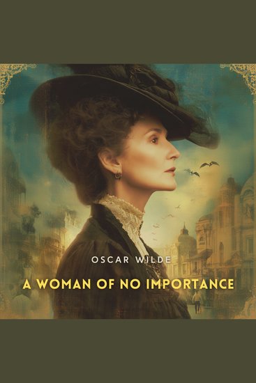 A Woman of No Importance - cover