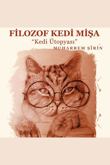 Filozof Kedi Mişa - Kedi Ütopyası - cover