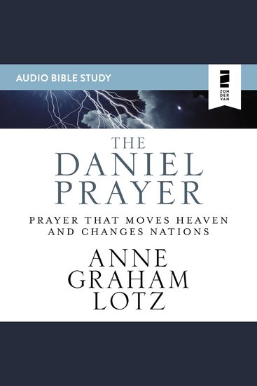 Daniel Prayer The: Prayer That Moves Heaven and Changes Nations - Prayer That Moves Heaven and Changes Nations - cover