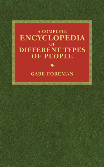 A Complete Encyclopedia of Different Types of People - cover