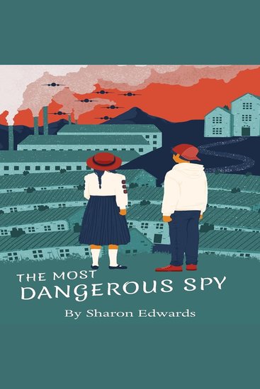 The Most Dangerous Spy - cover