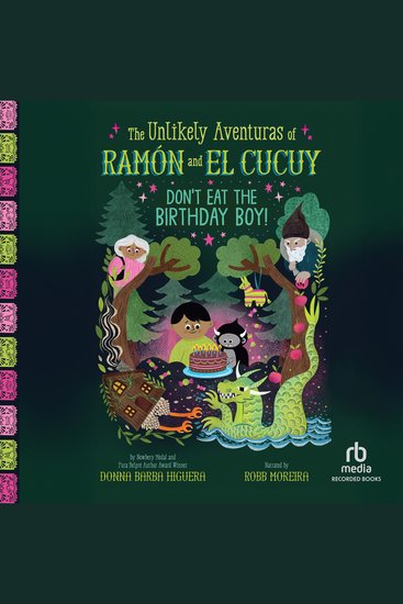 Don't Eat the Birthday Boy! (The Unlikely Aventuras of Ramon and El Cucuy Book #2) - An Illustrated Chapter Book (Volume 2) - cover