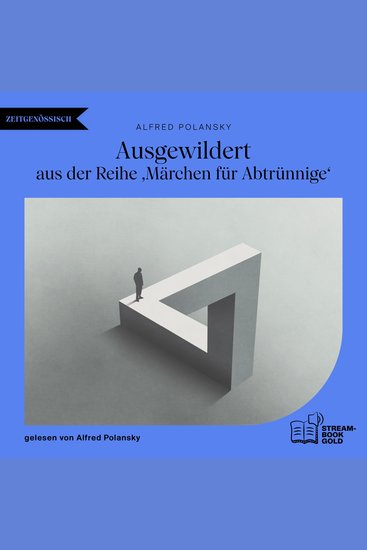 Ausgewildert - Aus der Reihe ‚Märchen für Abtrünnige' - cover