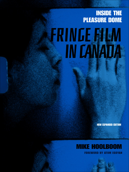 Inside the Pleasure Dome - Fringe Film in Canada - cover