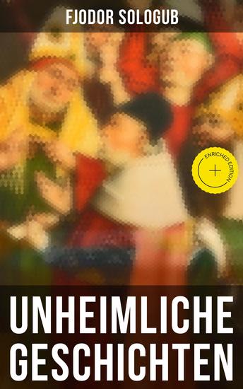 Unheimliche Geschichten - Bereicherte Ausgabe Charaktergemälde aus dem Ersten Viertel des achtzehnten Jahrhunderts - cover