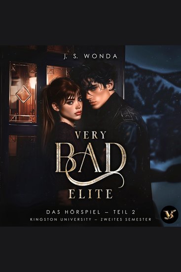 Very Bad Elite (Kingston University 2 Semester Teil 2) – Das Hörspiel - cover
