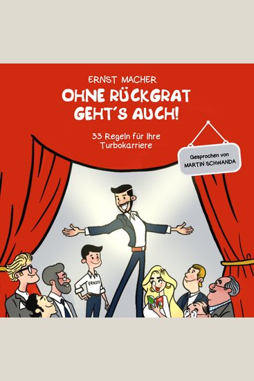 Ohne Rückgrat geht's auch! - 33 Regeln für Ihre Turbokarriere - cover