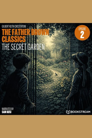 Secret Garden The (The Father Brown Classics Episode 2) - cover