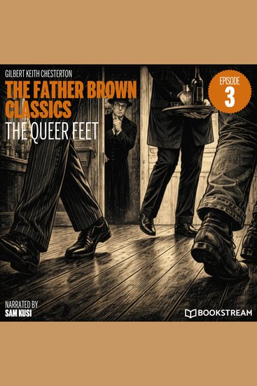 Queer Feet The (The Father Brown Classics Episode 3) - cover