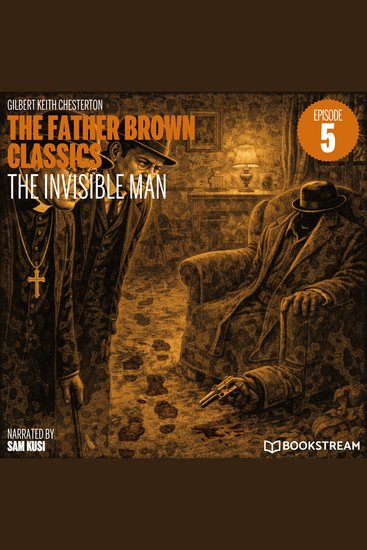 Invisible Man The (The Father Brown Classics Episode 5) - cover