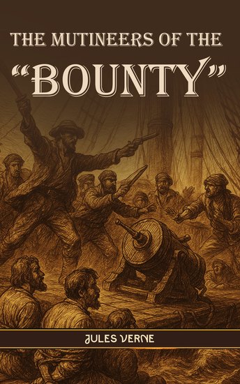 The Mutineers of the "Bounty" - cover
