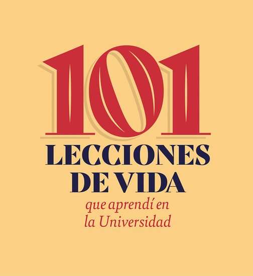 101 lecciones de vida que aprendí en la universidad - cover