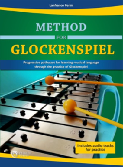Method for Glockenspiel - Progressive pathways for learning musical language through the practice of Glockenspiel - cover