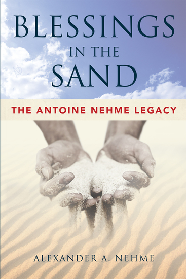 Blessings In The Sand - The Antoine Nehme Legacy - cover