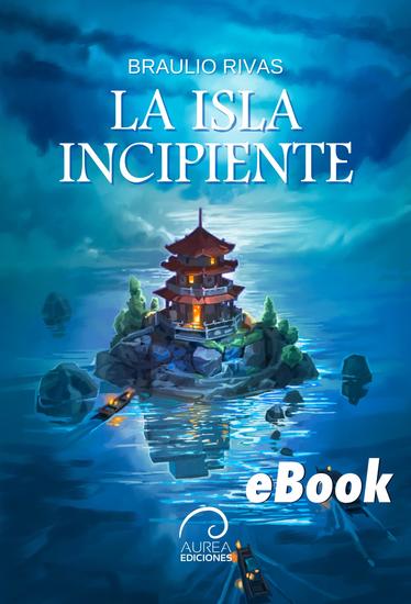 La Isla Incipiente - cover