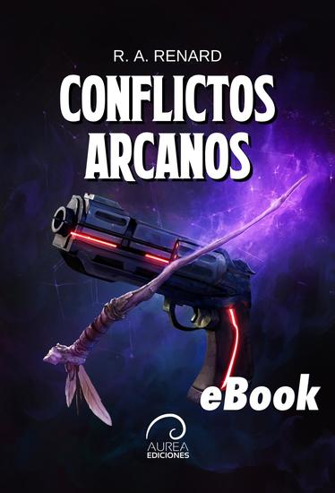 Conflictos Arcanos - cover
