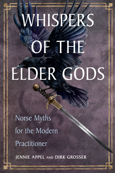 Whispers of the Elder Gods - Norse Myths for the Modern Practitioner - cover