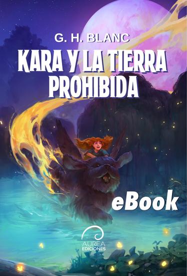 Kara y la Tierra Prohibida - cover