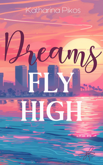Dreams Fly High - Eine fesselnde New Adult Romance über Street Racing und Found Family - cover